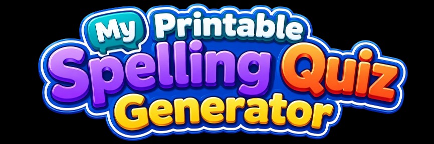 My Printable Spelling Quiz Generator review